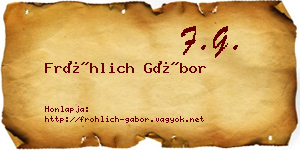 Fröhlich Gábor névjegykártya